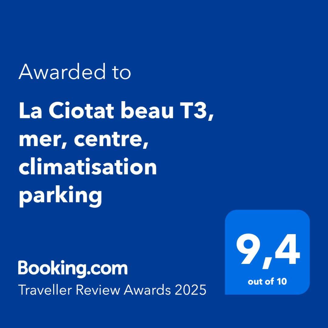 La Ciotat Beau T3, Mer, Centre, Climatisation, Parking Prive Gratuit Eksteriør bilde